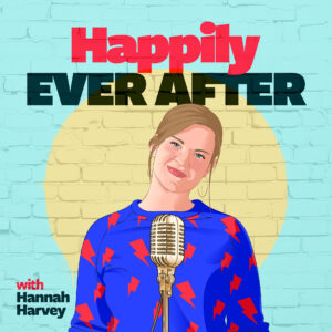 Happily Ever After Podcast