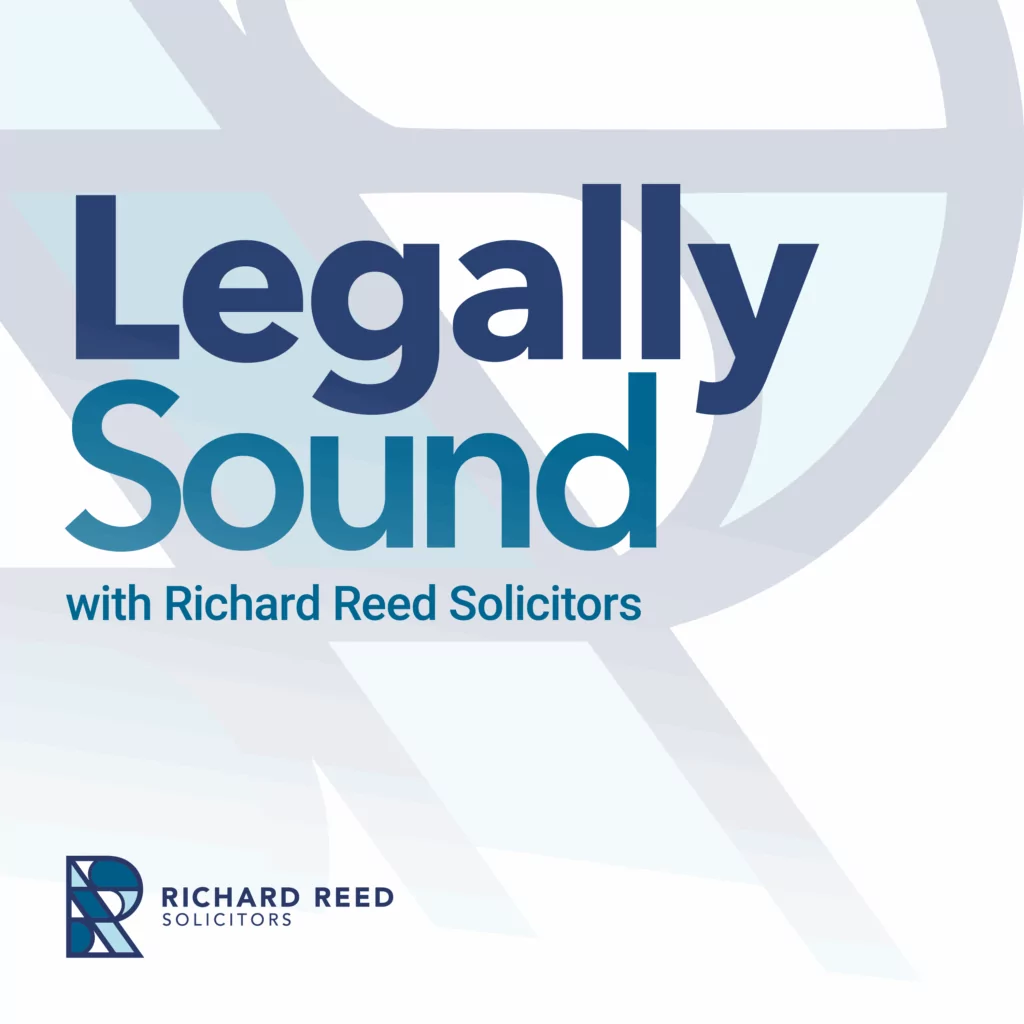 Legally Sound with Richard Reed Podcast